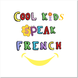 Cool kids speak French      (14) Posters and Art